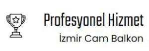 cam balkon kapatma